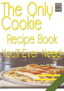 Baixar Only cookie recipe book you’ll ever need, the pdf, epub, eBook