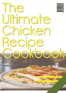 Baixar Ultimate chicken recipe cookbook, the pdf, epub, eBook
