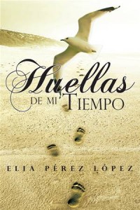 Baixar Huellas de mi tiempo pdf, epub, eBook