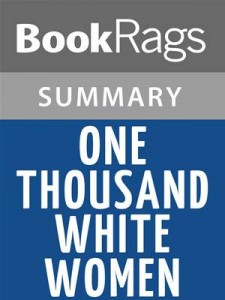 Baixar One thousand white women by jim fergus | summary pdf, epub, eBook