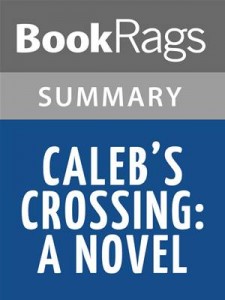 Baixar Caleb’s crossing a novel by geraldine brooks | pdf, epub, eBook