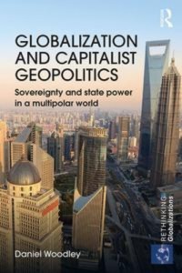 Baixar Globalization and capitalist geopolitics pdf, epub, eBook