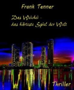 Baixar Weichei – das harteste spiel der welt, das pdf, epub, eBook