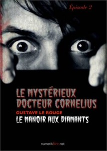 Baixar Mysterieux docteur cornelius, episode 2, le pdf, epub, eBook