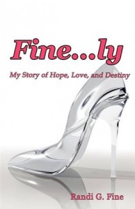 Baixar Fine…ly: my story of hope, love, and destiny pdf, epub, eBook