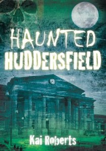 Baixar Haunted huddersfield pdf, epub, eBook