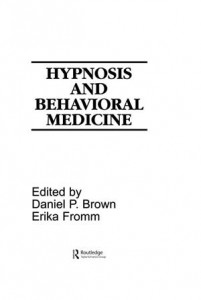 Baixar Hypnosis and behavioral medicine pdf, epub, eBook