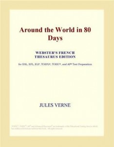 Baixar Around the world in 80 days (webster’s french pdf, epub, eBook
