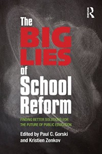 Baixar Big lies of school reform, the pdf, epub, eBook