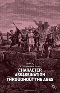 Baixar Character assassination throughout the ages pdf, epub, eBook