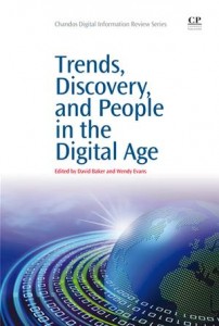 Baixar Trends, discovery, and people in the digital age pdf, epub, eBook