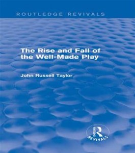 Baixar Rise and fall of the well-made play pdf, epub, eBook