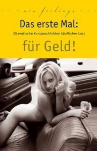 Baixar Erste mal: fur geld!, das pdf, epub, eBook