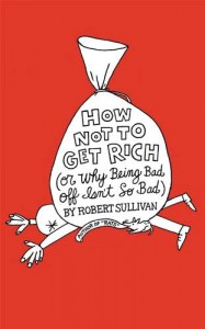 Baixar How not to get rich pdf, epub, eBook