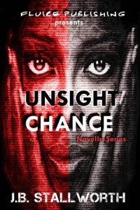 Baixar Unsight chance ( a generation x thriller) pdf, epub, eBook