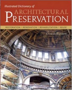 Baixar Illustrated dictionary of architectural preservati pdf, epub, eBook