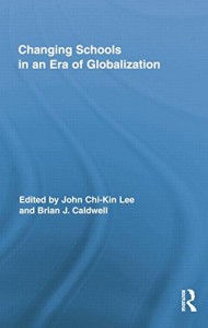 Baixar Changing schools in an era of globalization pdf, epub, eBook