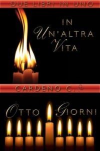 Baixar In un’altra vita & otto giorni pdf, epub, eBook
