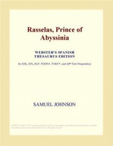 Baixar Rasselas, prince of abyssinia (webster’s spanish pdf, epub, eBook