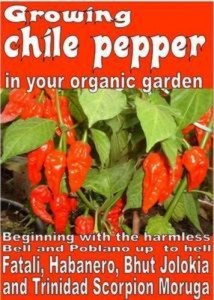 Baixar Growing chile pepper in your organic garden pdf, epub, eBook