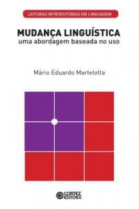 Baixar Mudança Linguística: uma abordagem baseada no uso pdf, epub, eBook