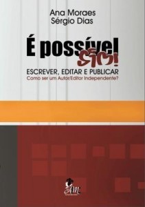 Baixar É PossÍvel Sim! Escrever, Editar E Publicar pdf, epub, eBook
