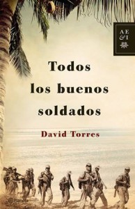 Baixar Todos los buenos soldados pdf, epub, eBook
