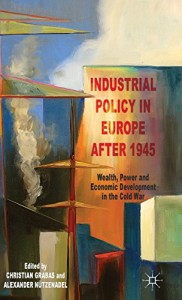 Baixar Industrial policy in europe after 1945 pdf, epub, eBook
