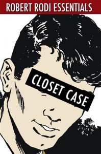 Baixar Closet case (robert rodi essentials) pdf, epub, eBook