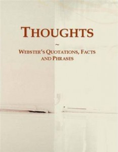 Baixar Thoughts: websters quotations, facts and phrases pdf, epub, eBook