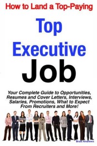 Baixar How to land a top-paying top executive job: your pdf, epub, eBook