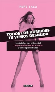 Baixar Todos los hombres te vemos desnuda. los detalles pdf, epub, eBook