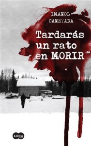 Baixar Tardaras un rato en morir pdf, epub, eBook