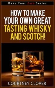 Baixar How to make your own great tasting whisky and pdf, epub, eBook