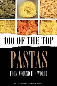 Baixar 100 of the top pastas from around the world pdf, epub, eBook