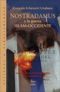 Baixar Nostradamus y la guerra islam-occidente pdf, epub, eBook
