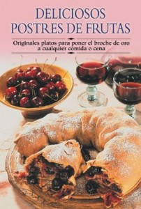 Baixar Deliciosos postres de frutas pdf, epub, eBook