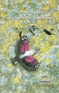 Baixar Morceaux choisis d’un ornitho sedentaire pdf, epub, eBook