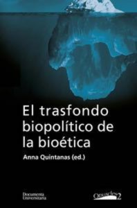 Baixar Trasfondo biopolitico de la bioetica, el pdf, epub, eBook
