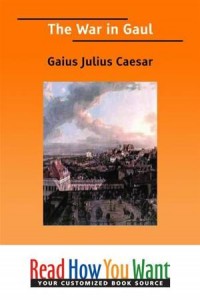 Baixar War in gaul, the pdf, epub, eBook