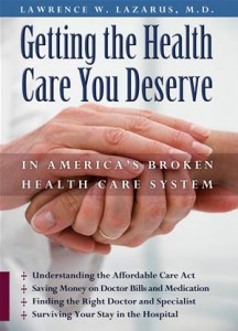 Baixar Getting the health care you deserve in americas pdf, epub, eBook