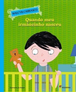 Baixar Quando meu irmãozinho nasceu pdf, epub, eBook