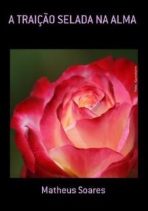 Baixar A TraiÇÃo Selada Na Alma pdf, epub, eBook