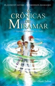 Baixar As Crônicas de Miramar: O Segredo do Camafeu de Prata pdf, epub, eBook