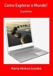Baixar Como Explorar O Mundo! pdf, epub, eBook