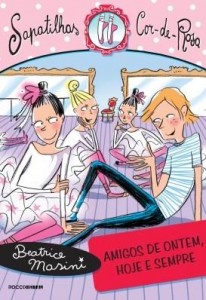 Baixar Amigos de ontem, hoje e sempre pdf, epub, eBook