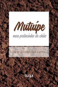 Baixar Mutuípe: Meu pedacinho de chão pdf, epub, eBook