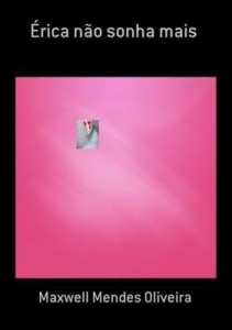 Baixar Érica Não Sonha Mais pdf, epub, eBook