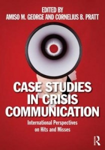 Baixar Case Studies in Crisis Communication: International Perspectives on Hits and Misses pdf, epub, eBook