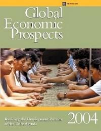 Baixar Global Economic Prospects 2004: Realizing the Development Promise of the Doha Agenda pdf, epub, eBook